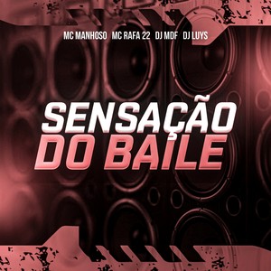 SENSAÇÃO DO BAILE (Explicit)
