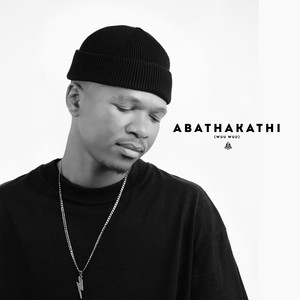 Abathakathi (Wuu Wuu)