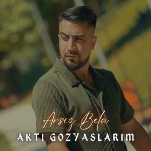 Aktı Gözyaşlarım