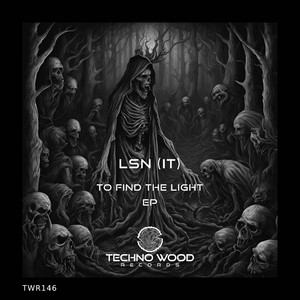 TO FIND THE LIGHT EP