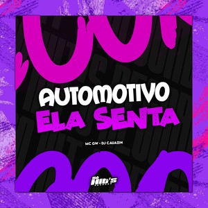 Automotivo Ela Senta (Explicit)