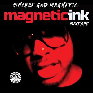 Magnetic Ink Mixtape (Explicit)