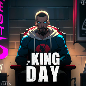 King For A Day