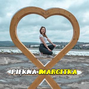 Piękna Margitka(feat. DJ GranTi)