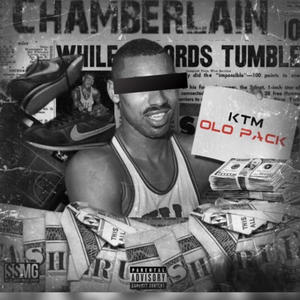 Chamberlain (feat. Olo Pack) [Explicit]