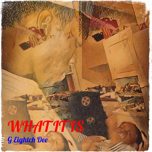 What It Is (Explicit)