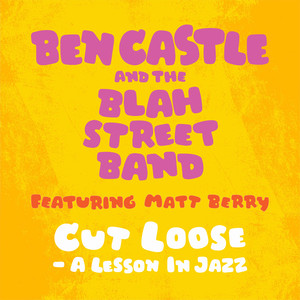 Cut Loose - a Lesson in Jazz