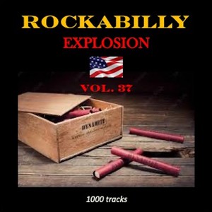 Rockabilly Explosion, Vol. 37