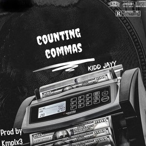 Counting Commas Official Audio (feat. Drumboy Jay Official Audio)