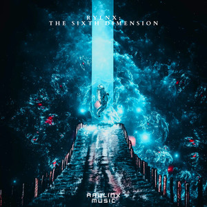 RYLNX: The Sixth Dimension (Album Mix|Explicit)