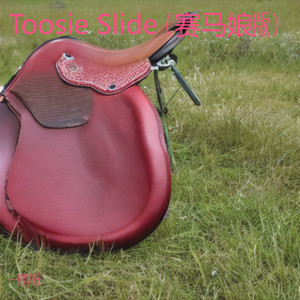 Toosie Slide