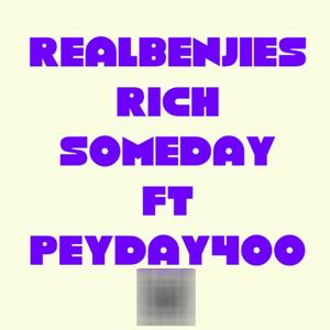 Rich Someday (feat. Peyday400) [Explicit]