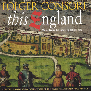 Folger Consort - It Was a Lover and His Lasse