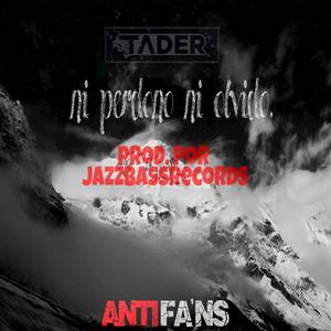 NI Perdono Ni Olvido (Explicit)