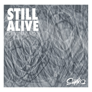 STILL ALIVE