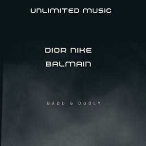 Dior Nike Balmain (feat. Dooly)