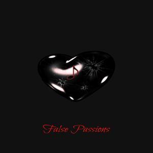 False Passions (Explicit)