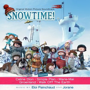 SNOWTIME! (Original Motion Picture Soundtrack) (玩雪时间到 电影原声带)