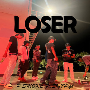 Loser (Explicit)