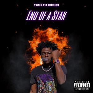 End of A Star (Explicit)