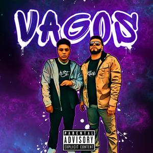 Vagos (feat. Jaime G) [Explicit]