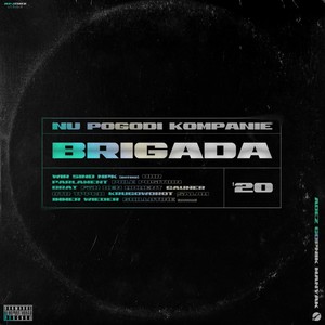 Brigada (Explicit)