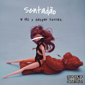 Sentadão (Explicit)