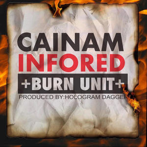Burn Unit (feat. Infored) [Explicit]