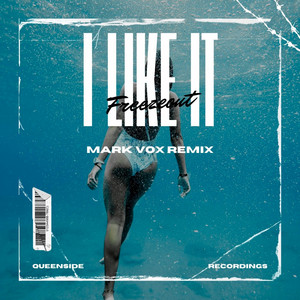 I Like It (Mark Vox Remix - Extended Mix)