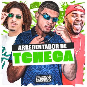 Arrebentador de Tcheca (Explicit)