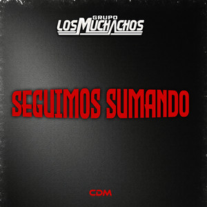 Seguimos Sumando (En Vivo)