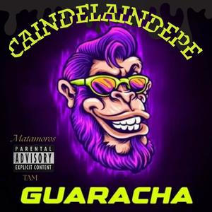 GUARACHA (Explicit)