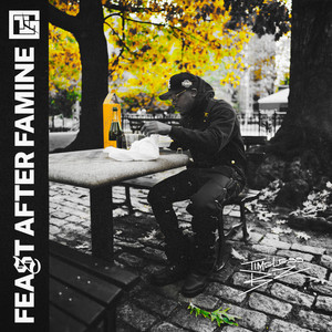 Feast After Famine (Explicit)