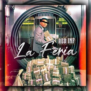 La Feria (Explicit)