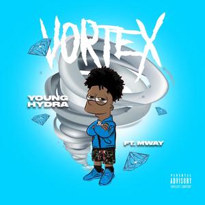 Vortex (feat. M Way) (Explicit)