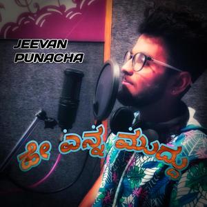 Hey Enna Muddu (feat. Jeevan punacha)