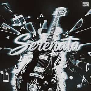 Serenata (Explicit)