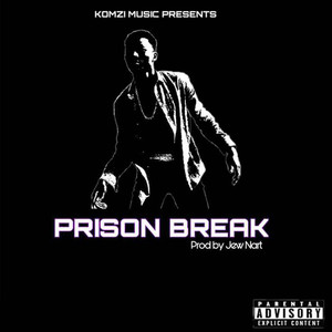 Prison Break (Explicit)