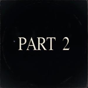 Part 2 (feat. Isac Berg) [Explicit]