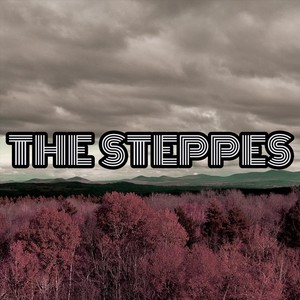 The Steppes (Explicit)