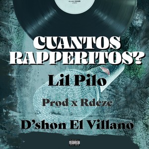 Cuantos Rapperitos? (Explicit)