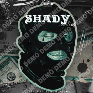 Shady (Explicit)