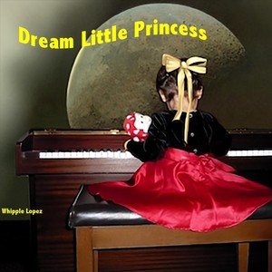 Dream Little Princess