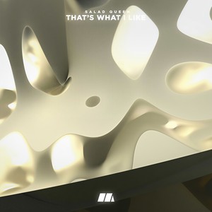 That’s What I Like