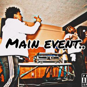 Main Event (Explicit)