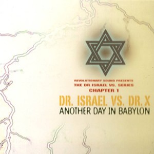 Dr. Israel - Another Day in Babylon