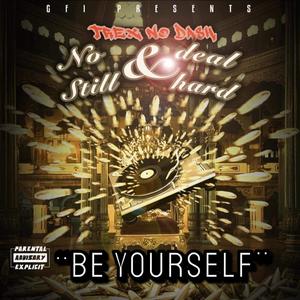 BE YOURSELF (Radio Edit)