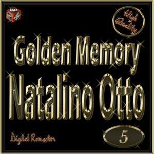 Golden Memory: Natalino Otto, Vol.5