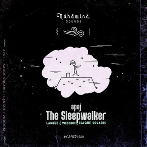 The Sleepwalker (Langüe Remix)