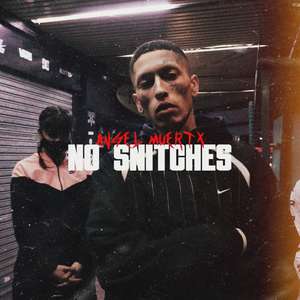 No Snitches (Explicit)